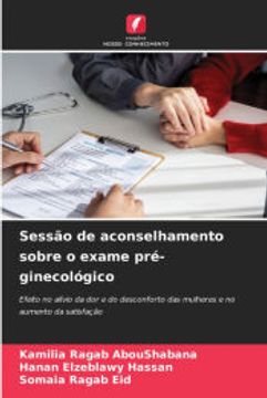 portada Sessão de Aconselhamento Sobre o Exame Pré-Ginecológico (en Portugués)