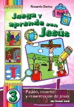 portada Juega y aprende con Jesús / 3: Pasión, muerte y resurrección de Jesús (Abba) (in Spanish)