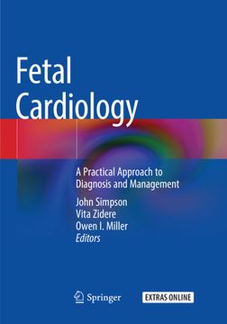 portada Fetal Cardiology: A Practical Approach to Diagnosis and Management (in English)