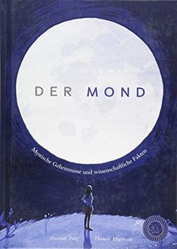 portada Der Mond: Mystische Geheimnisse und Wissenschaftliche Fakten (in German)