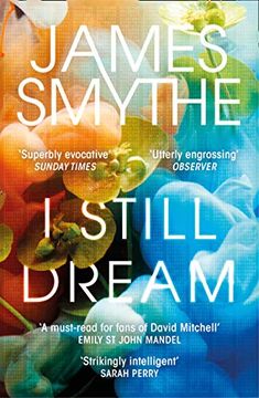 portada I Still Dream: ‘a Must-Read’ Emily st. John Mandel (en Inglés)