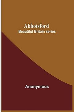 portada Abbotsford; Beautiful Britain Series (en Inglés)