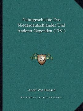 portada Naturgeschichte Des Niederdeutschlandes Und Anderer Gegenden (1781) (in German)