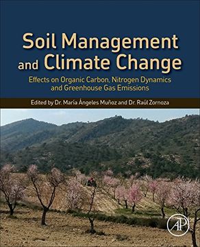 portada Soil Management and Climate Change: Effects on Organic Carbon, Nitrogen Dynamics, and Greenhouse gas Emissions (en Inglés)