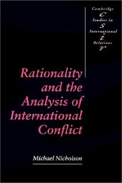 portada Rationality and the Analysis of International Conflict Paperback (Cambridge Studies in International Relations) (en Inglés)