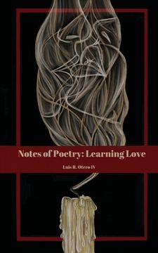 portada Notes of Poetry: Learning Love (en Inglés)