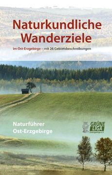 portada Naturkundliche Wanderziele im Ost-Erzgebirge (in German)