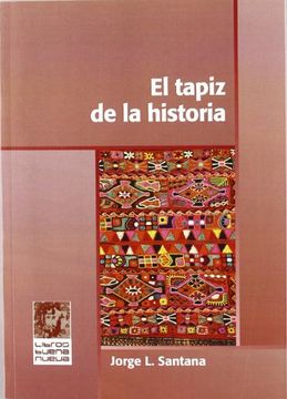 portada Tapiz de la historia, el (in Spanish)