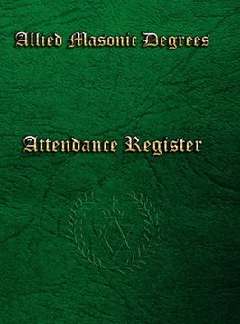 portada Allied Masonic Attendance Register (en Inglés)