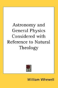 portada astronomy and general physics considered with reference to natural theology