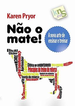 portada Não o Mate! A Nova Arte de Ensinar e Treinar (in Portuguese)