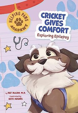 portada Cricket Gives Comfort: Exploring Epilepsy (en Inglés)