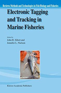 portada Electronic Tagging and Tracking in Marine Fisheries: Proceedings of the Symposium on Tagging and Tracking Marine Fish With Electronic Devices, February 7-11, 2000, East-West Center, University of Hawaii 