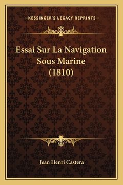 portada Essai Sur La Navigation Sous Marine (1810) (en Francés)