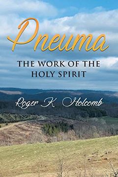 portada Pneuma: The Work of the Holy Spirit (in English)