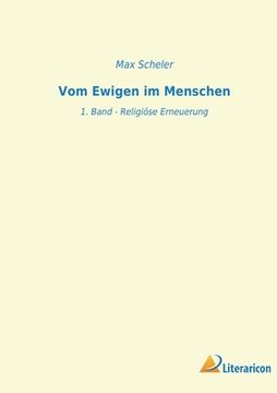portada Vom Ewigen im Menschen: 1. Band - Religiöse Erneuerung (in German)