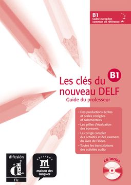 portada Les Cles du Nouveau Delf: Livre du Professeur b1 + cd (in French)