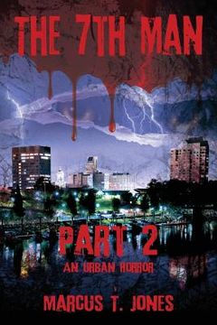 portada The 7th Man -- Part 2: An Urban Horror (en Inglés)