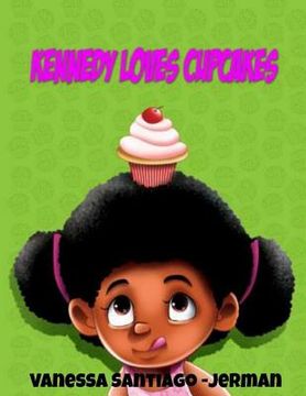 portada Kennedy Loves Cupcakes (in English)