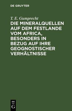 portada Die Mineralquellen auf dem Festlande vom Africa, Besonders in Bezug auf Ihre Geognostischer Verhältnisse (in German)