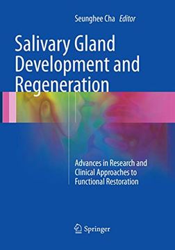 portada Salivary Gland Development and Regeneration: Advances in Research and Clinical Approaches to Functional Restoration (en Inglés)