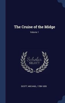 portada The Cruise of the Midge; Volume 1