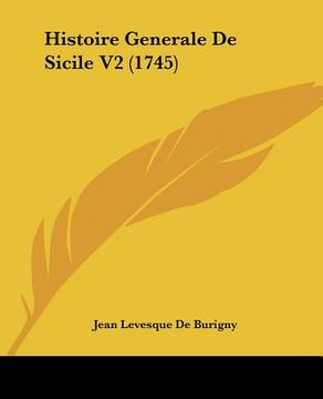 portada histoire generale de sicile v2 (1745) (in English)