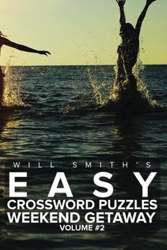 portada Will Smith?s Easy Crossword Puzzles -Weekend Getaway ( Volume 2) (The Lite  & Unique Jumbo Crossword Puzzle Series)