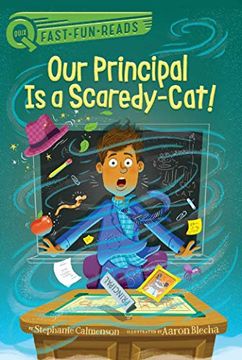 portada Our Principal Is a Scaredy-Cat!: A Quix Book