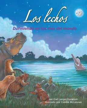 portada Los Lechos: Durmiendo En Los Ríos del Mundo (River Beds: Sleeping in the World's Rivers)