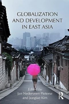 portada Globalization and Development in East Asia (in English)