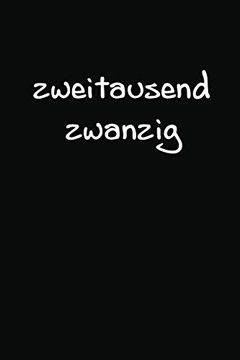portada Zweitausend Zwanzig: Wochenplaner 2020 a5 Schwarz (in German)