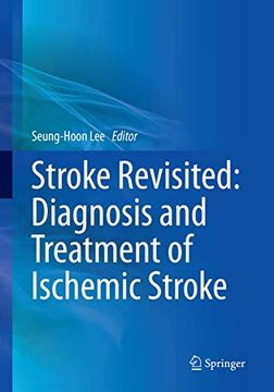 portada Stroke Revisited: Diagnosis and Treatment of Ischemic Stroke (en Inglés)