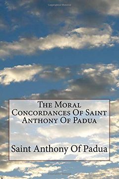 portada The Moral Concordances of Saint Anthony of Padua (in English)