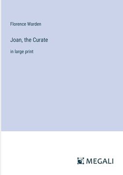 portada Joan, the Curate: in large print (en Inglés)
