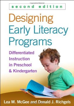 portada Designing Early Literacy Programs, Second Edition: Differentiated Instruction In Preschool And Kindergarten (en Inglés)