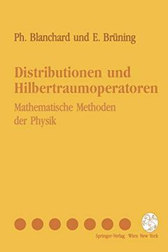 portada Distributionen Und Hilbertraumoperatoren: Mathematische Methoden Der Physik (en Alemán)