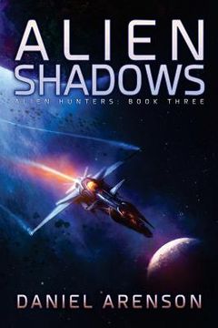 portada Alien Shadows: Alien Hunters, Book 3 (in English)