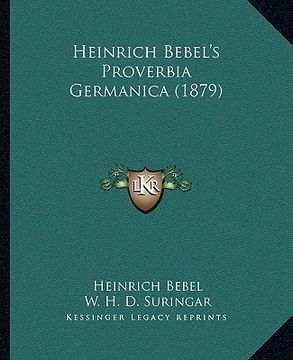 portada heinrich bebel's proverbia germanica (1879) (en Inglés)