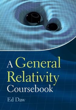 portada A General Relativity Coursebook (in English)