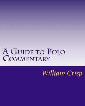 portada A Guide to Polo Commentary (en Inglés)