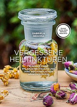 portada Vergessene Heiltinkturen (in German)