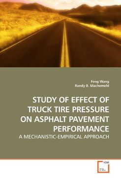 portada Study of Effect of Truck Tire Pressure on Asphalt Pavement Performance: A Mechanistic-Empirical Approach (en Inglés)