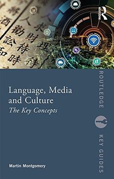 portada Language, Media and Culture: The key Concepts (Routledge key Guides) (in English)
