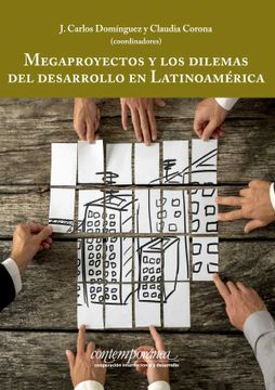 portada Megaproyectos y los Dilemas del Desarrollo en Latinoamérica (in Spanish)