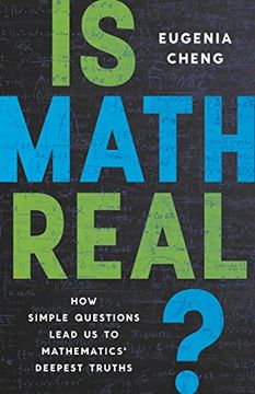 portada Is Math Real? How Simple Questions Lead us to Mathematics’ Deepest Truths (en Inglés)