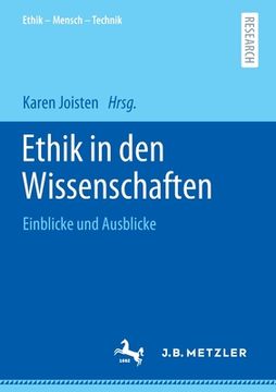 portada Ethik in Den Wissenschaften: Einblicke Und Ausblicke 