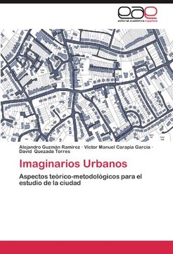 portada Imaginarios Urbanos: Aspectos Teórico-Metodológicos Para el Estudio de la Ciudad