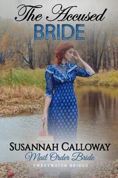 portada Mail Order Bride: The Accused Bride (en Inglés)