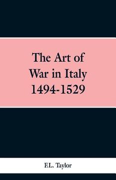 portada The Art of War in Italy 1494-1529 (en Inglés)